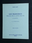 Franz Liszt San Francisco Prelude Canticle Of The Sun Piano