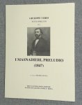Giuseppe Verdi i Masnadiere (Robber) Prelude Ed Pietro Spada