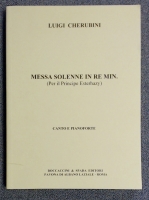 Luigi Cherubini Messa Solenne (Solemn Mass) D Minor Luigi Cherubini Messa Solenne (Solemn Mass) D Minor