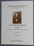 Felix Mendelssohn-Bartholdy 12 Fughe Per Archi Fascicolo 2