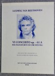 Ludwig Beethoven 6th Concerto Op 61A Piano & Orchestra