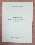 Sergio Calligaris Saraband Prelude & Finale, Piano